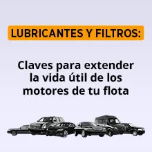 Lubricantes y Filtros: Claves para Proteger tu Flota y Ahorrar Costos